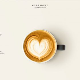 「Ceremony Coffee Roasters」カフェに行きたくなるホームページデザイン