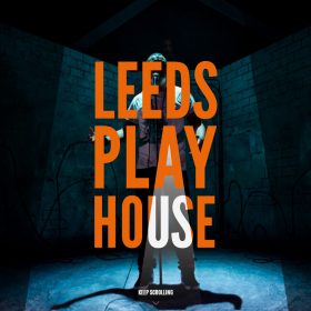 “Leeds Playhouse” イギリスのリーズにある劇場のホームページ